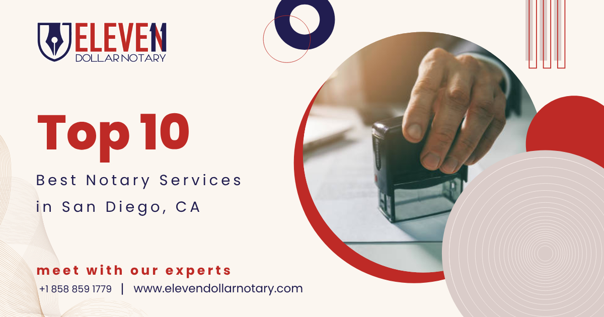 Top 10 Best Notary Services in San Diego, CA